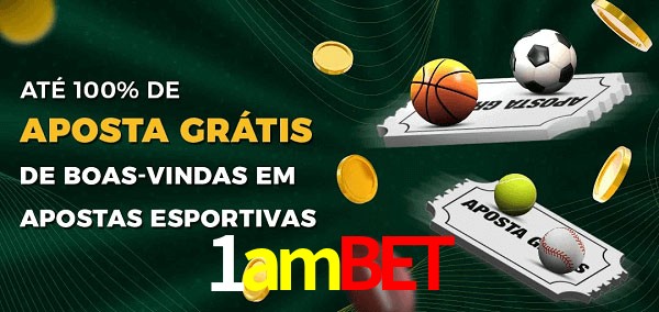 1ambet Ate 100% de Aposta Gratis